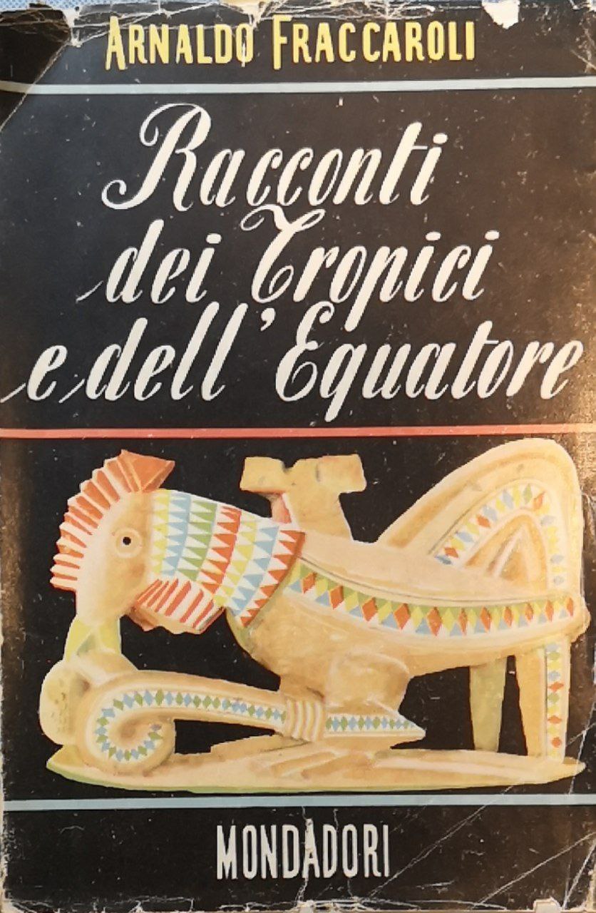 Racconti dei tropici e dell'equatore