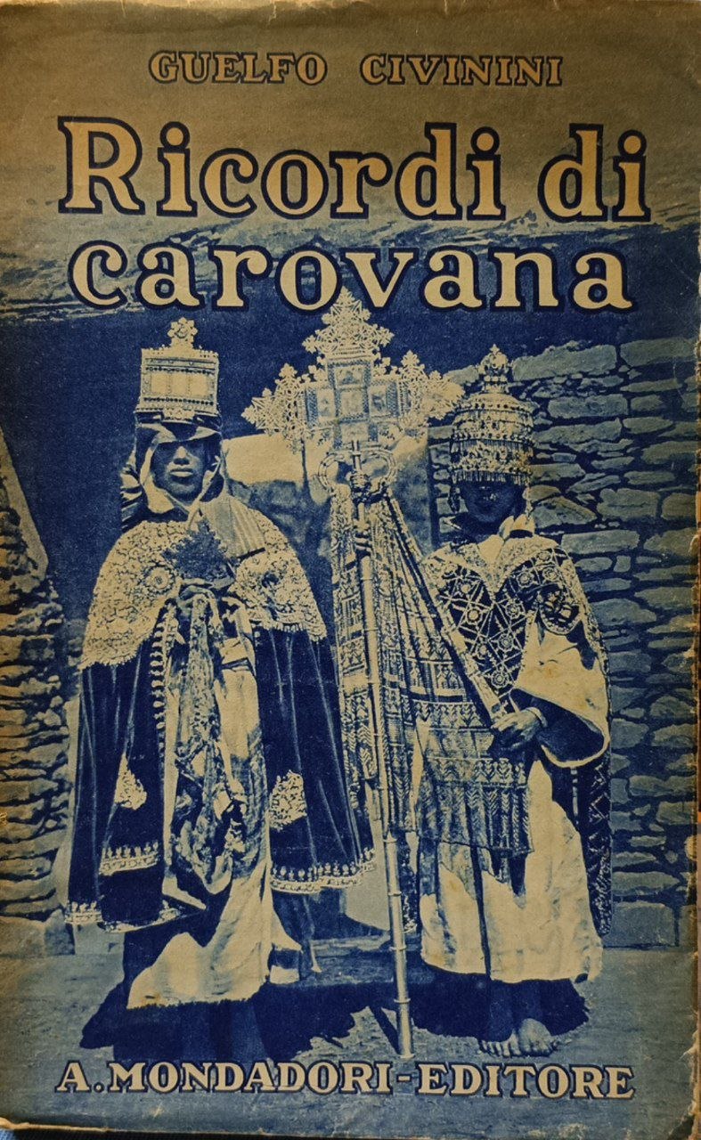 Ricordi di carovana: Abissinia settentrionale 1924, Abissinia occidentale 1926