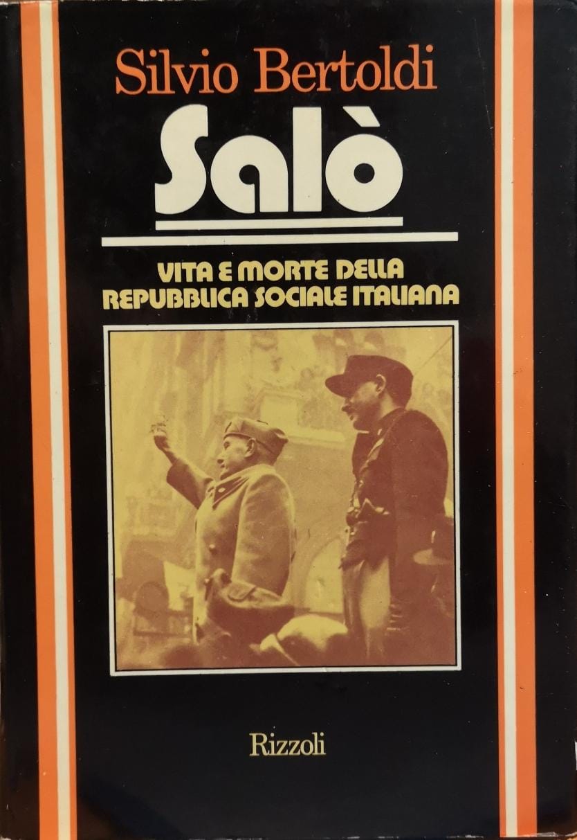 Salò: vita e morte della Repubblica sociale italiana