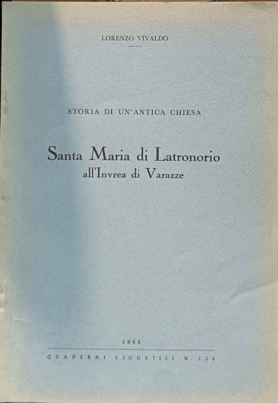Santa Maria di Latronorio all'Invrea di Varazze