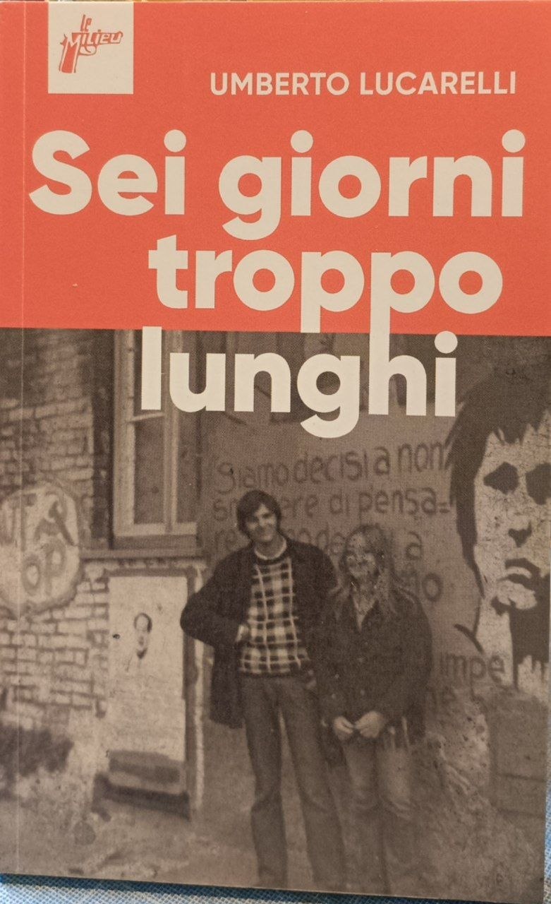 Sei giorni troppo lunghi