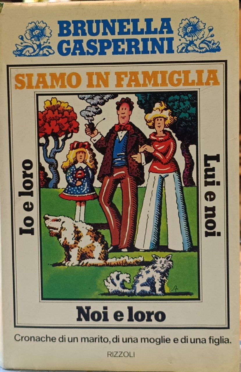 Siamo in famiglia: cronache di un marito di una moglie …