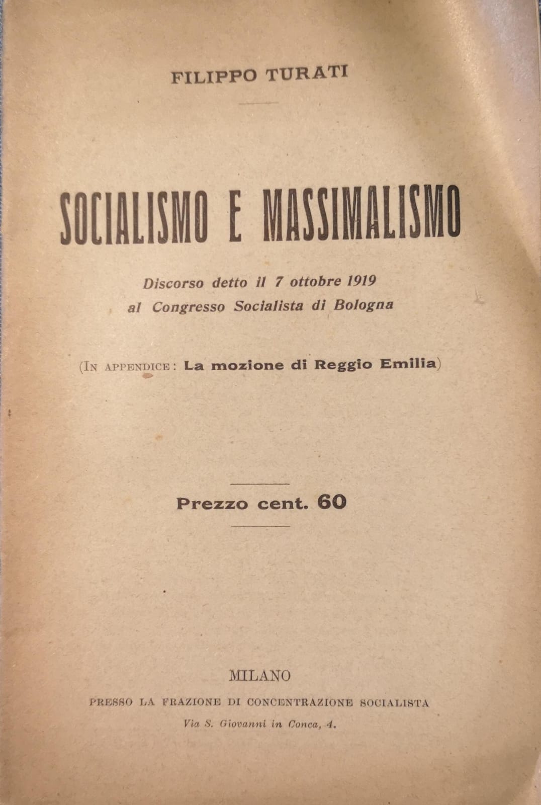 Socialismo e massimalismo: discorso detto il 7 ottobre 1919 al …