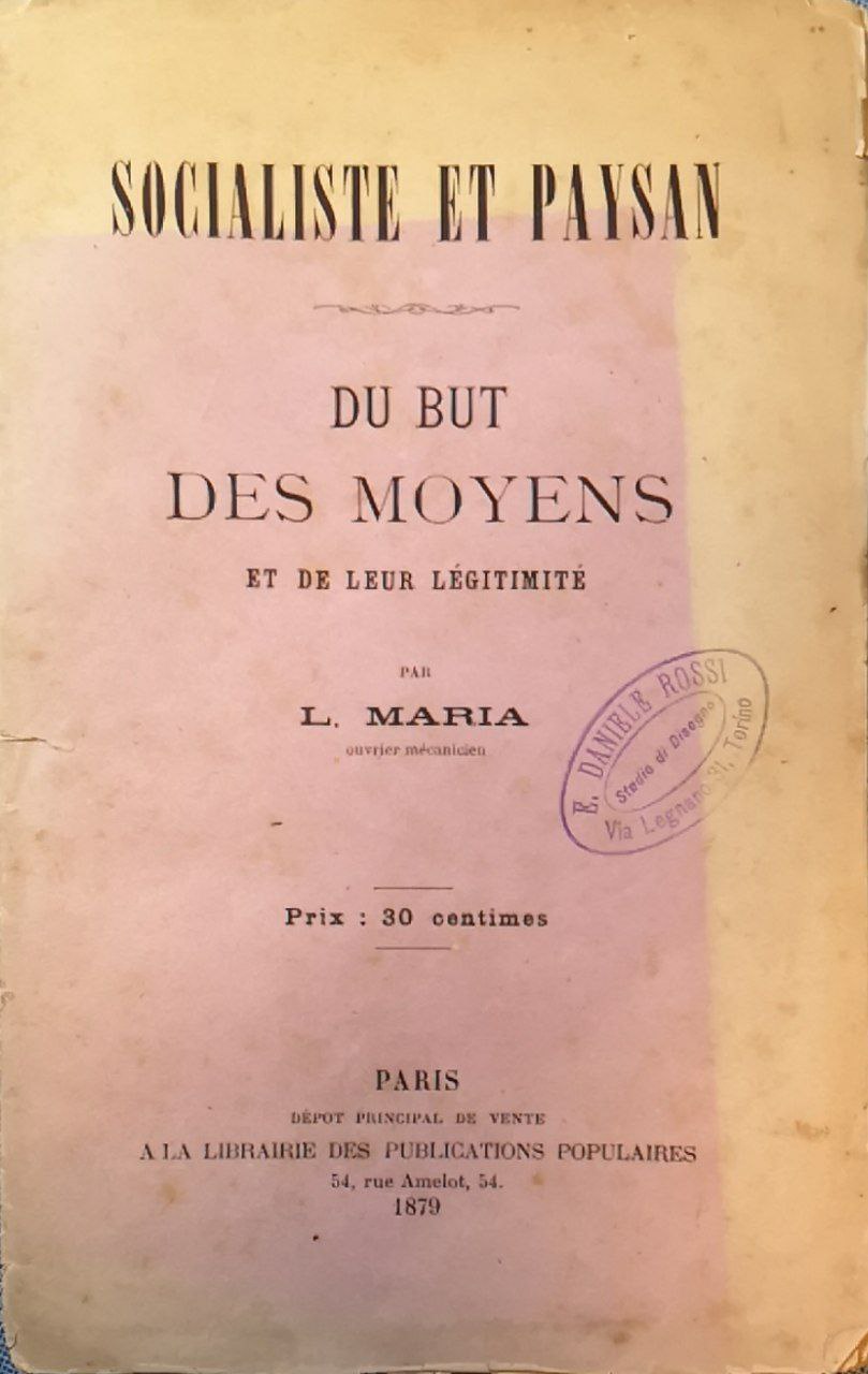 Socialiste et paysan: du but, des moyens et de leur …