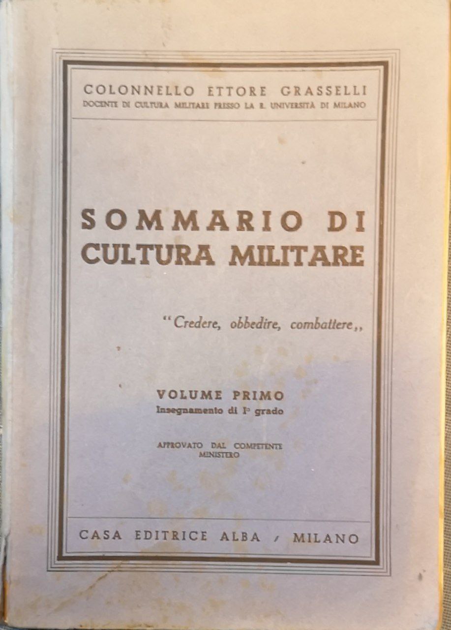 Sommario di cultura militare. Insegnamento di 1. grado : secondo …