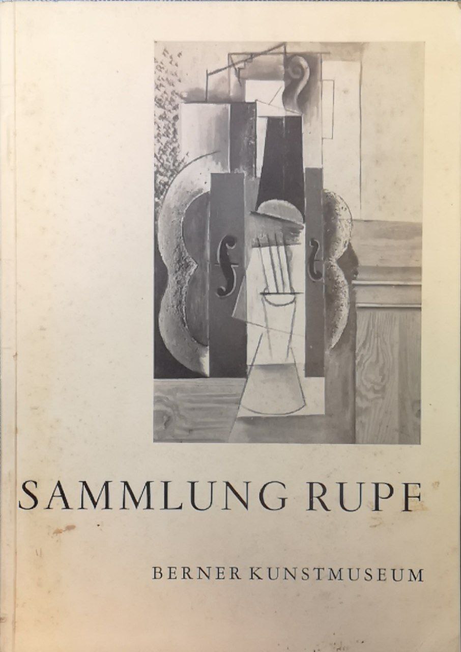 Stiftung und Sammlung Hermann und Margrit Rupf. Berner Kunstmuseum. 4. …