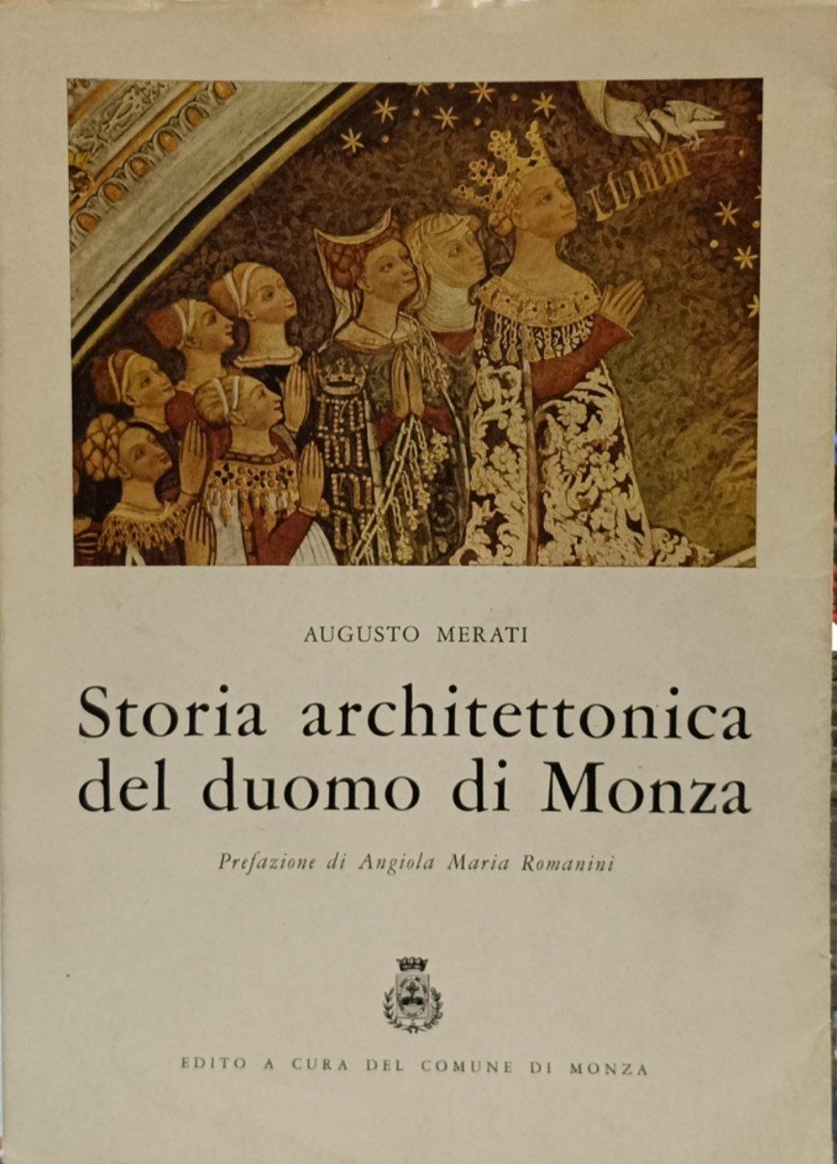 Storia architettonica del duomo di Monza