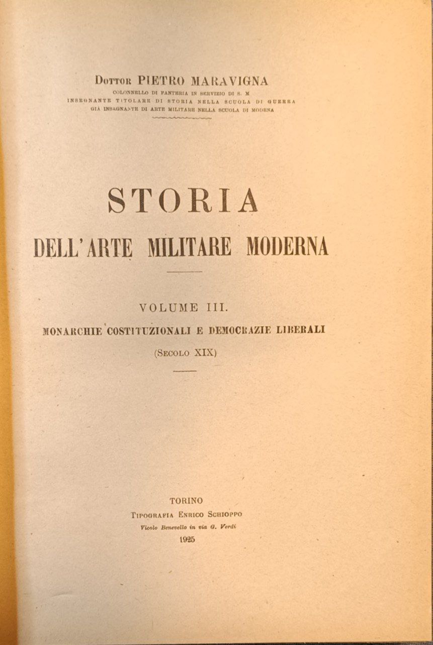 Storia dell'arte militare moderna. Vol. 3: Monarchie costituzionali e democrazie …