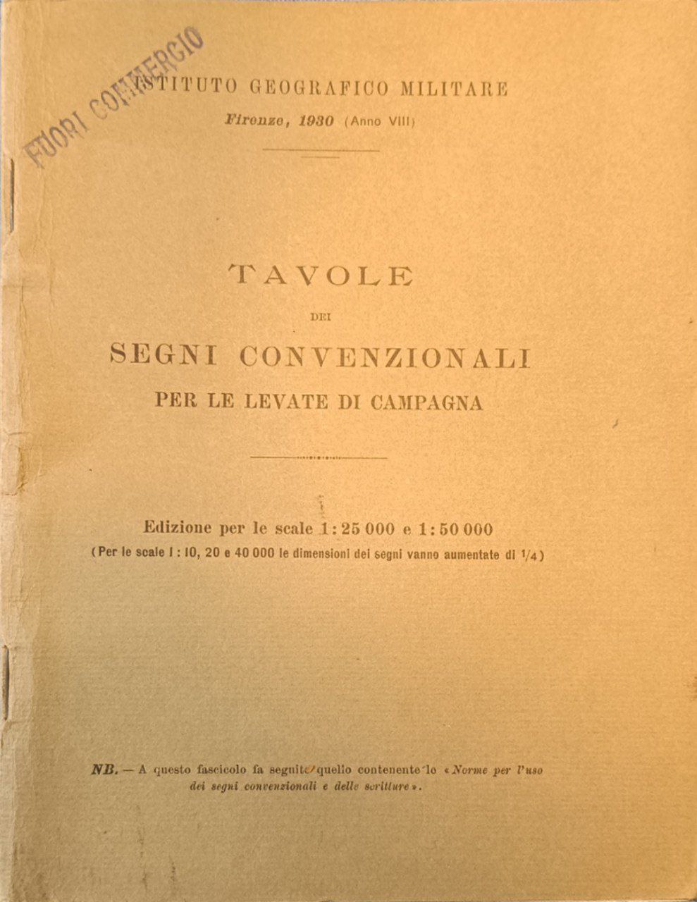 Tavole dei segni convenzionali per le levate di campagna: edizione …