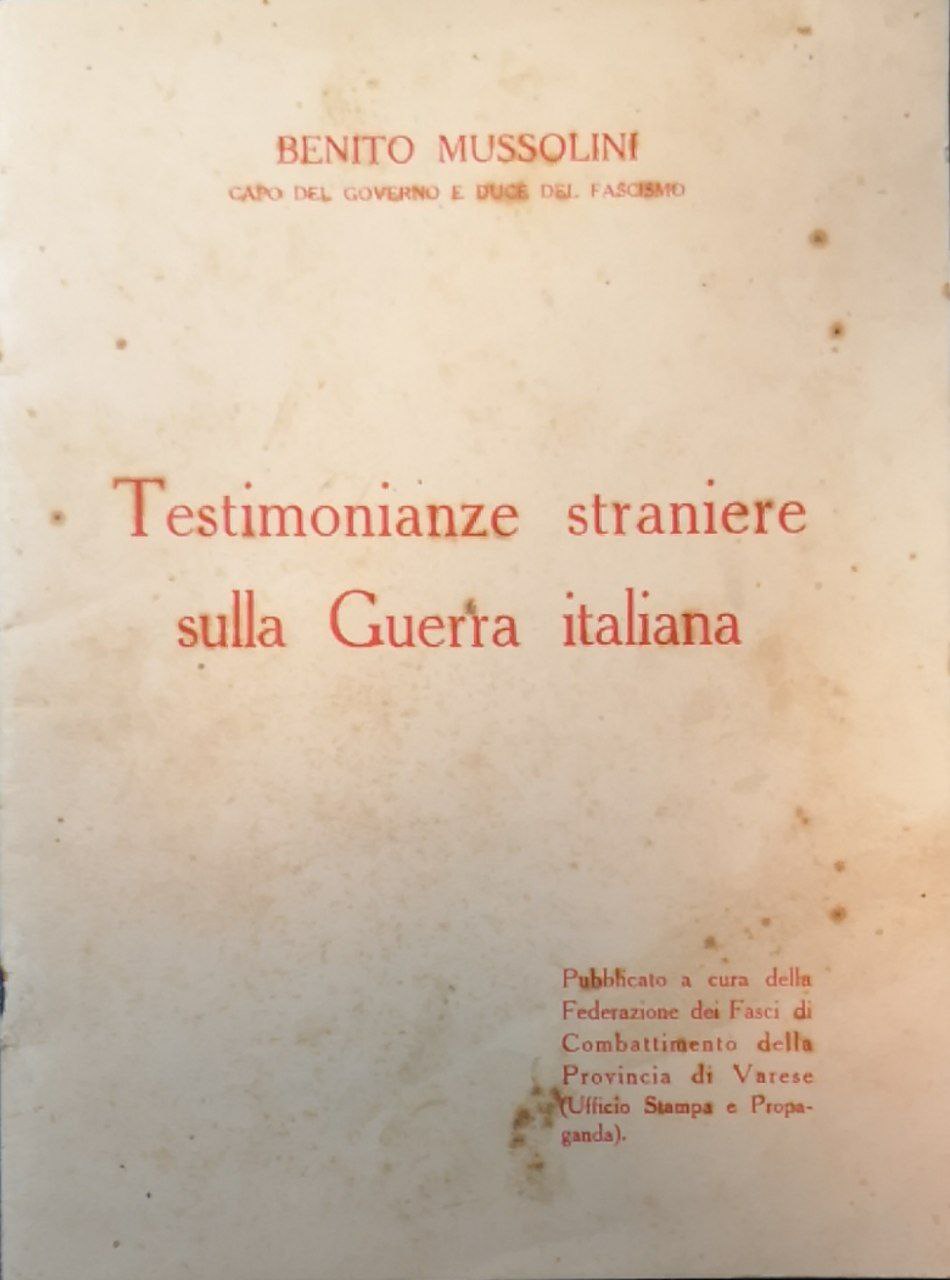 Testimonianze straniere sulla guerra italiana