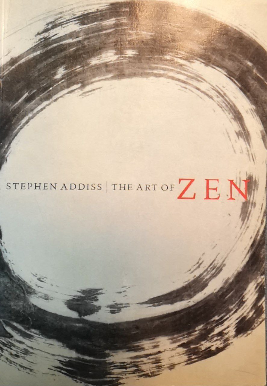 The art of Zen. Paintings and calligraphy by Japanese monks, …