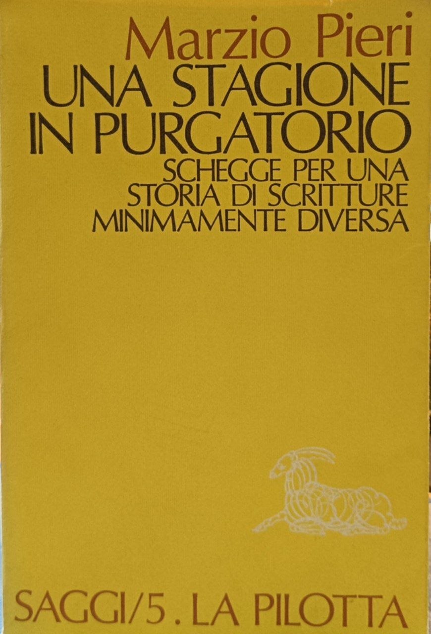 Una stagione in Purgatorio: schegge per una storia di scritture …