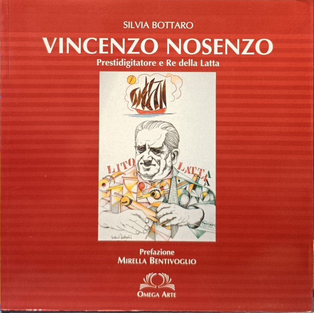 Vincenzo Nosenzo: prestidigitatore e re della latta