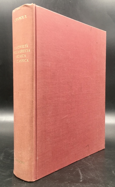 La CIVILTà della GRECIA ARCAICA e CLASSICA.