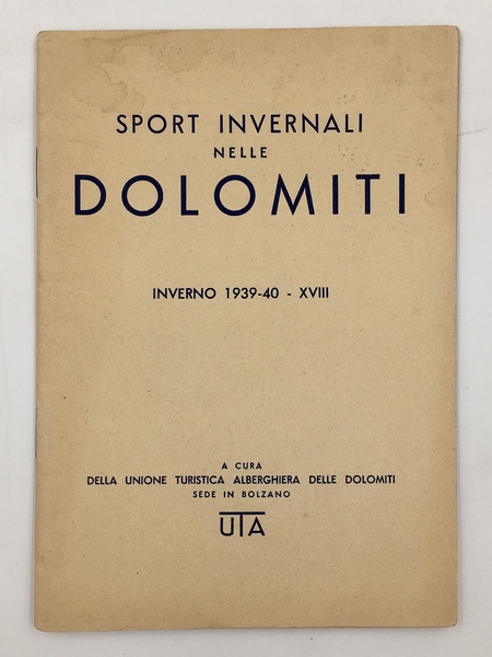 SPORT INVERNALI nelle DOLOMITI. Inverno 1939-40 - XVIII.