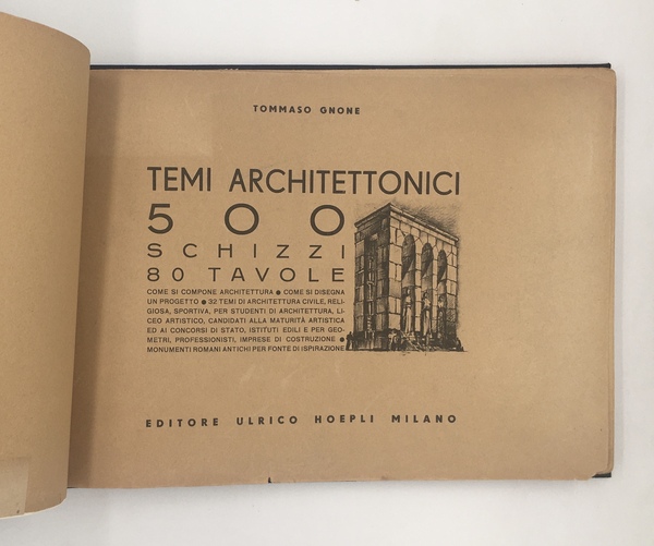 TEMI ARCHITETTONICI. 500 SCHIZZI, 80 TAVOLE. Come si compone architettura, …