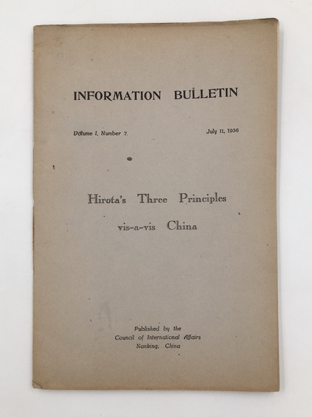 HIROTA's Three PRINCIPLES vis-à-vis CHINA. Vol. 1, n. 7, July, …