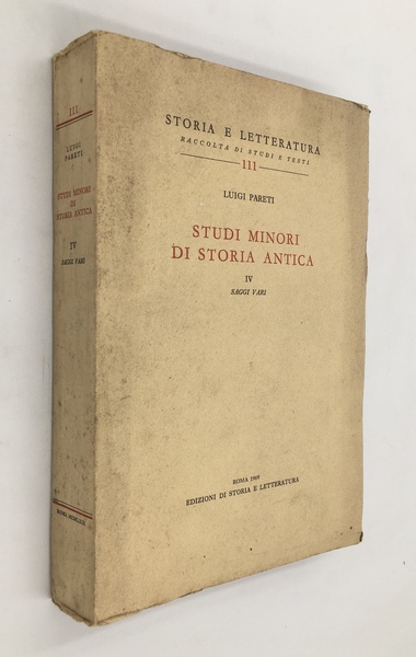 STUDI MINORI di STORIA ANTICA. IV volume: SAGGI VARI. [Tolemei, …