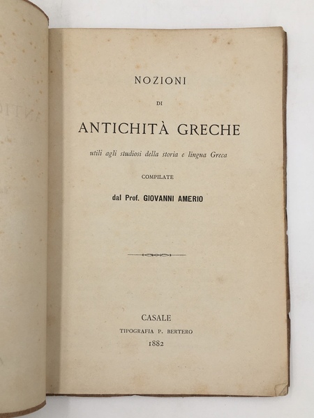 NOZIONI di ANTICHITÀ GRECHE utili agli studiosi della storia e …