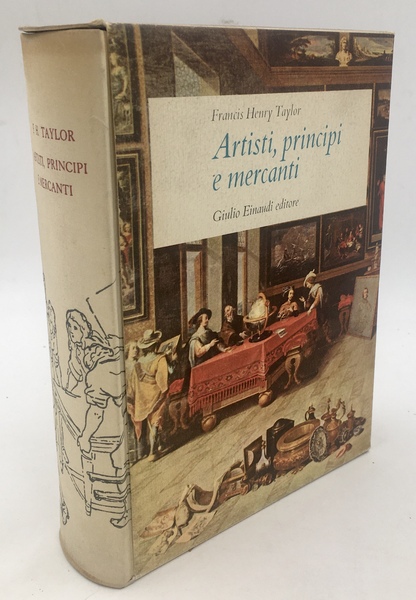 ARTISTI, PRINCIPI e MERCANTI. Storia del COLLEZIONISMO da Ramsete a …