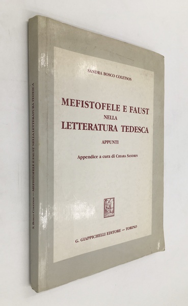 MEFISTOFELE e FAUST nella Letteratura tedesca. Appunti. APPENDICE a cura …