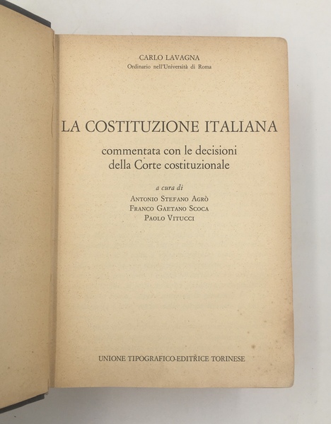 La COSTITUZIONE ITALIANA commentata con le DECISIONI della CORTE COSTITUZIONALE …