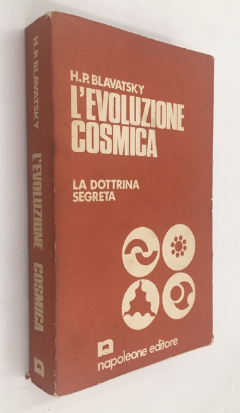 L'EVOLUZIONE COSMICA. La DOTTRINA SEGRETA/1.