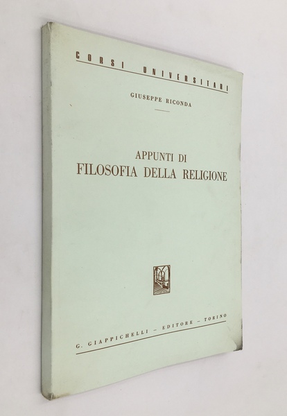 Appunti di FILOSOFIA della RELIGIONE. Collana Corsi universitari .