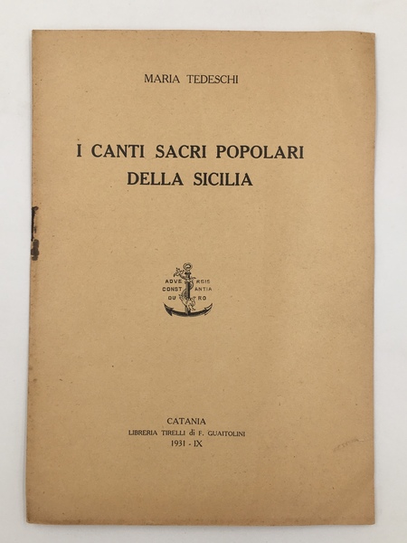 I CANTI SACRI POPOLARI della SICILIA. Estr. da: Il folklore …