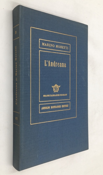 L'ANDREANA. Romanzo. Terza edizione (ma è la prima che sia …