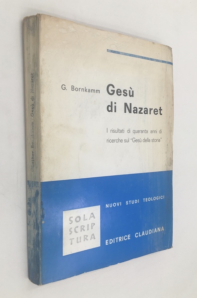 GESù di NAZARET. I risultati di quaranta anni di ricerche …