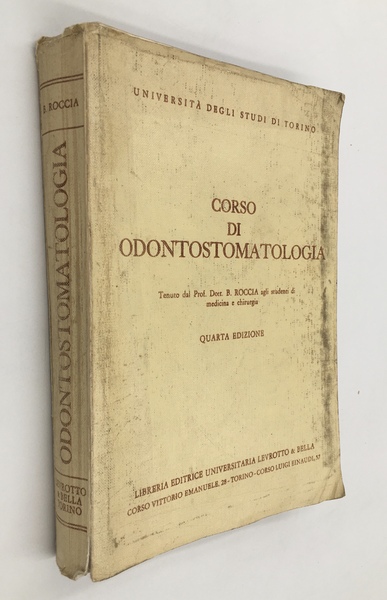 Corso di ODONTOSTOMATOLOGIA tenuto dal prof. B. Roccia agli studenti …