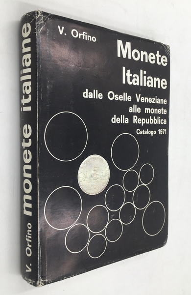 MONETE ITALIANE - Dalle Oselle Veneziane alle Monete della Repubblica …