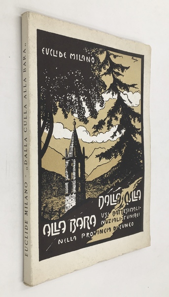 Dalla culla alla bara. USI BATTESIMALI, NUZIALI, FUNEREI nella Provincia …