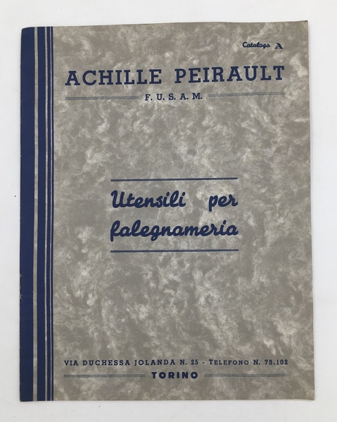 UTENSILI per FALEGNAMERIA. Catalogo A.