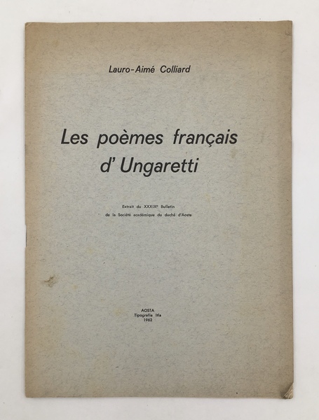 Les POEMES FRANçAIS d'UNGARETTI. Estr. da: 39. Bulletin de la …