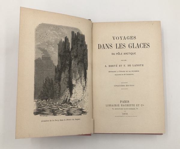 Voyages dans les GLACES du PôLE ARCTIQUE. Ouvrage à l'usage …