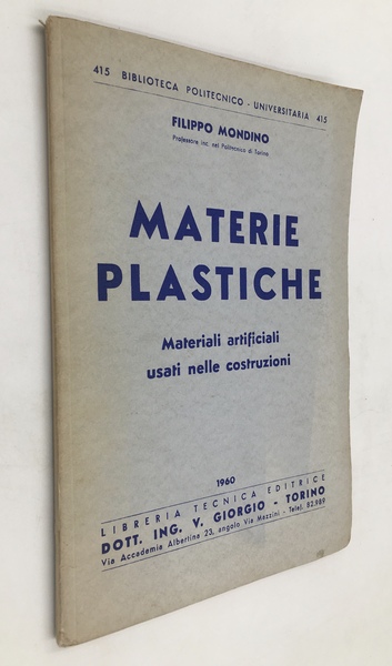 MATERIE PLASTICHE. Materiali ARTIFICIALI usati nelle COSTRUZIONI. [+ Tabelle schematiche …