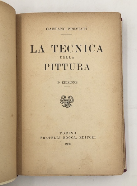 La TECNICA della PITTURA. 3.a edizione.