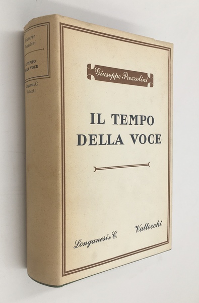 IL TEMPO della VOCE. Coll.ana I Marmi, n° 18; 1^ …