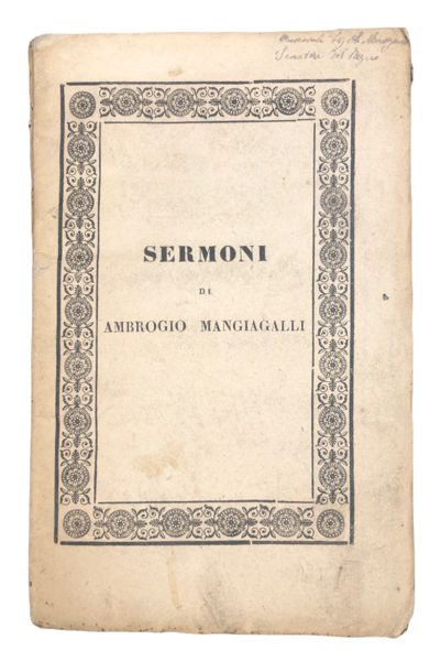 SERMONI. In cop., INVIO autografo dell'Autore a Alessandro MANZONI.