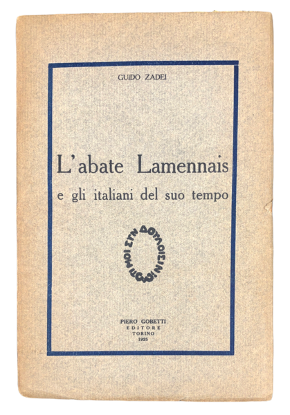 L'Abate LAMENNAIS e gli ITALIANI del suo TEMPO.
