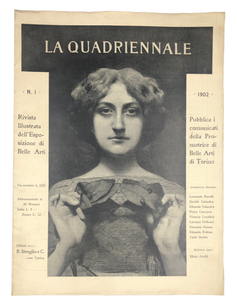 La QUADRIENNALE. Rivista illustrata dell'Esposizione di Belle Arti. Pubblica i …