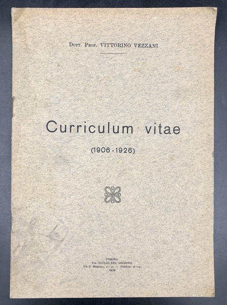 CURRICULUM VITAE (1906-1926) [di Vittorino VEZZANI].