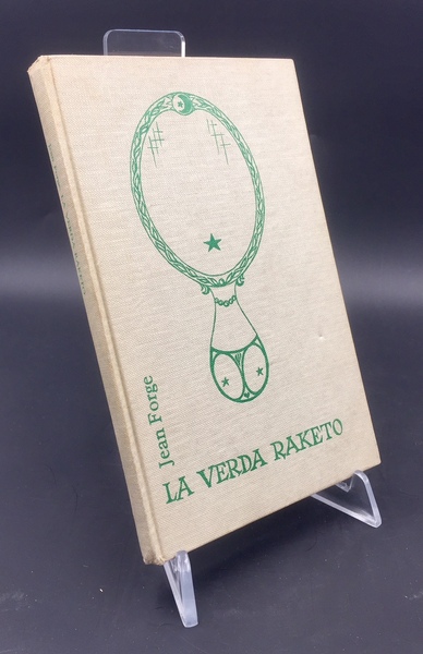 La VERDA RAKETO. Satira novelaro el ESPERATUJO.