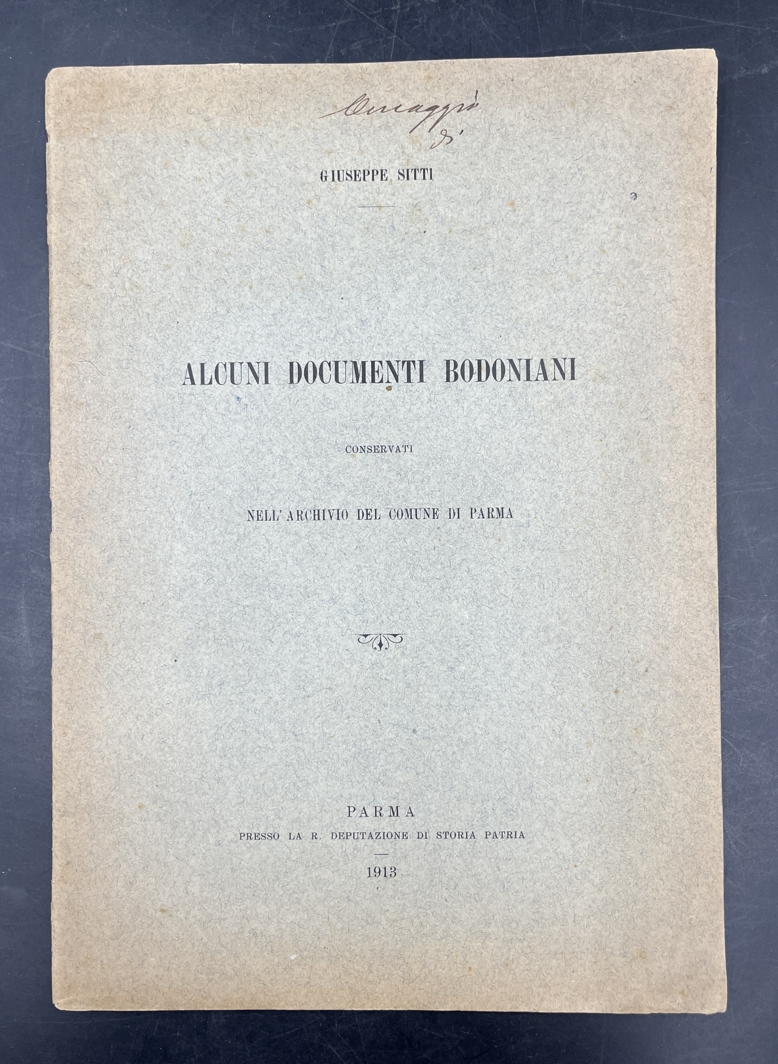 Alcuni DOCUMENTI BODONIANI conservati nell'Archivio del Comune di Parma [LETTERE …