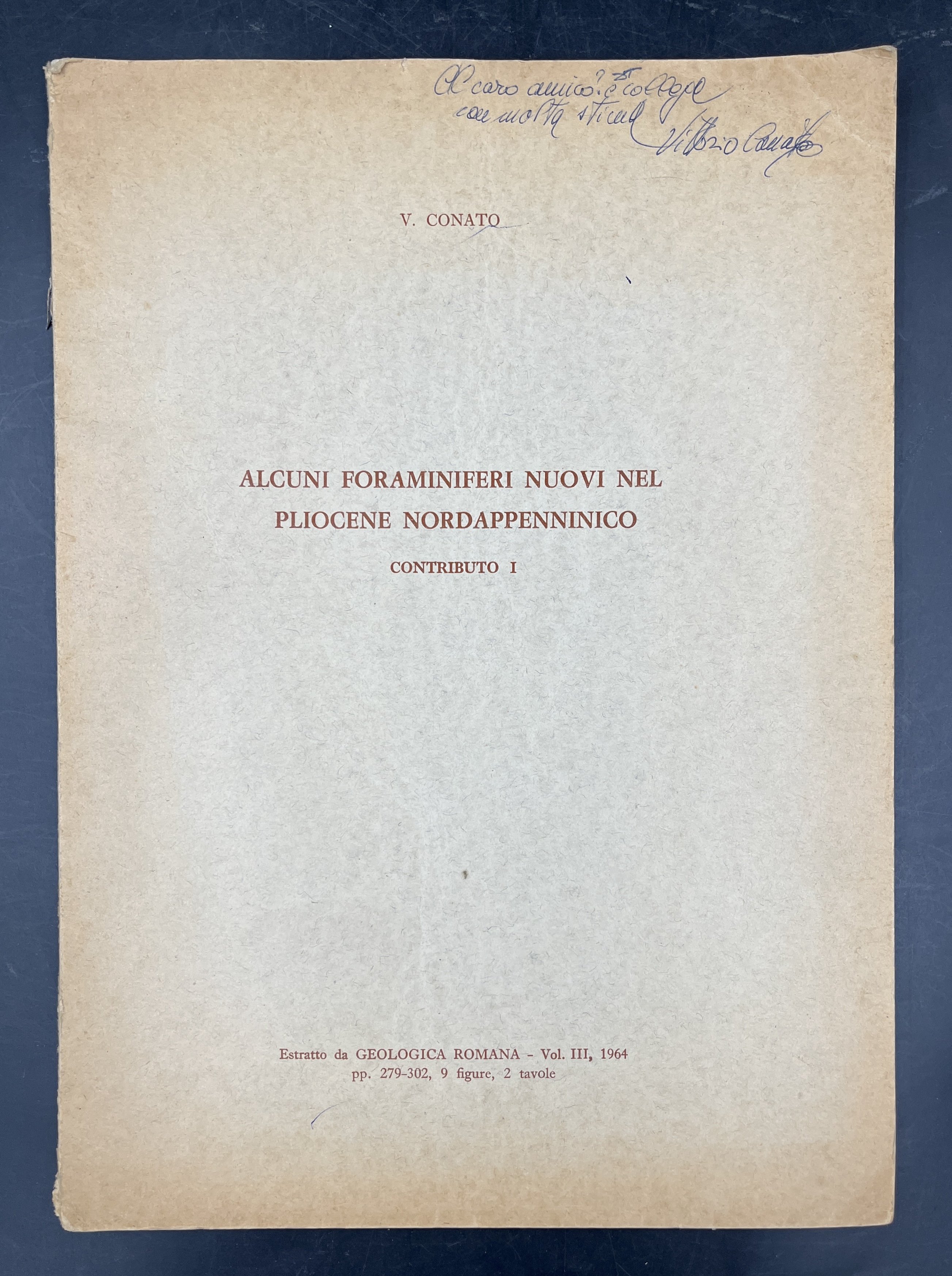 Alcuni FORAMINIFERI nuovi nel PLIOCENE NORDAPPENNINICO. Contributo 1. Estratto da: …