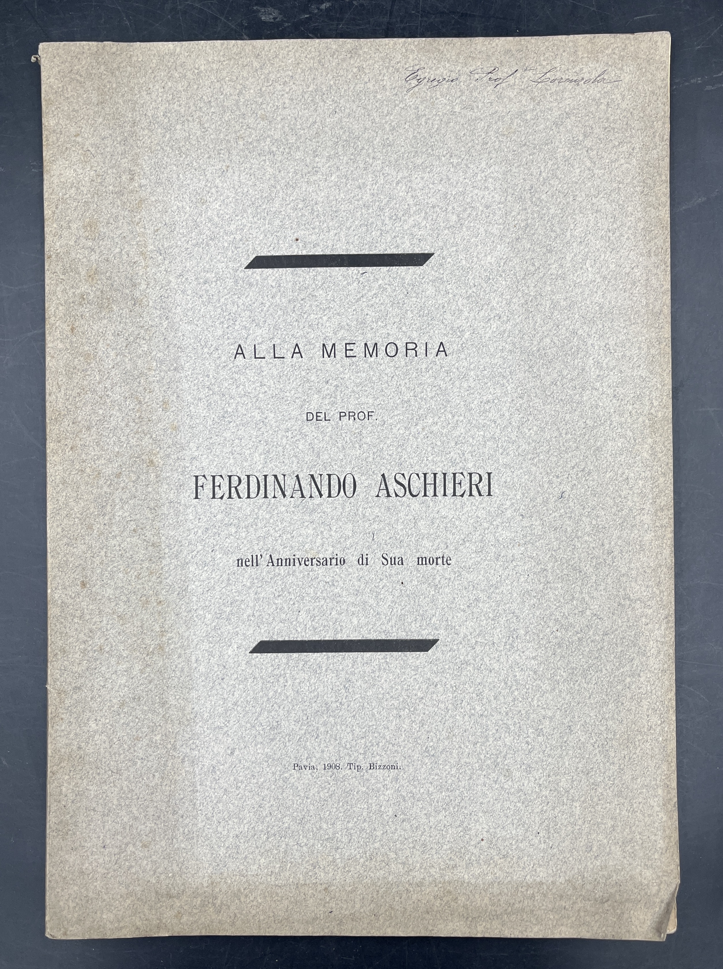 Alla MEMORIA del Prof. Ferdinando ASCHIERI nell'Anniversario di sua morte.