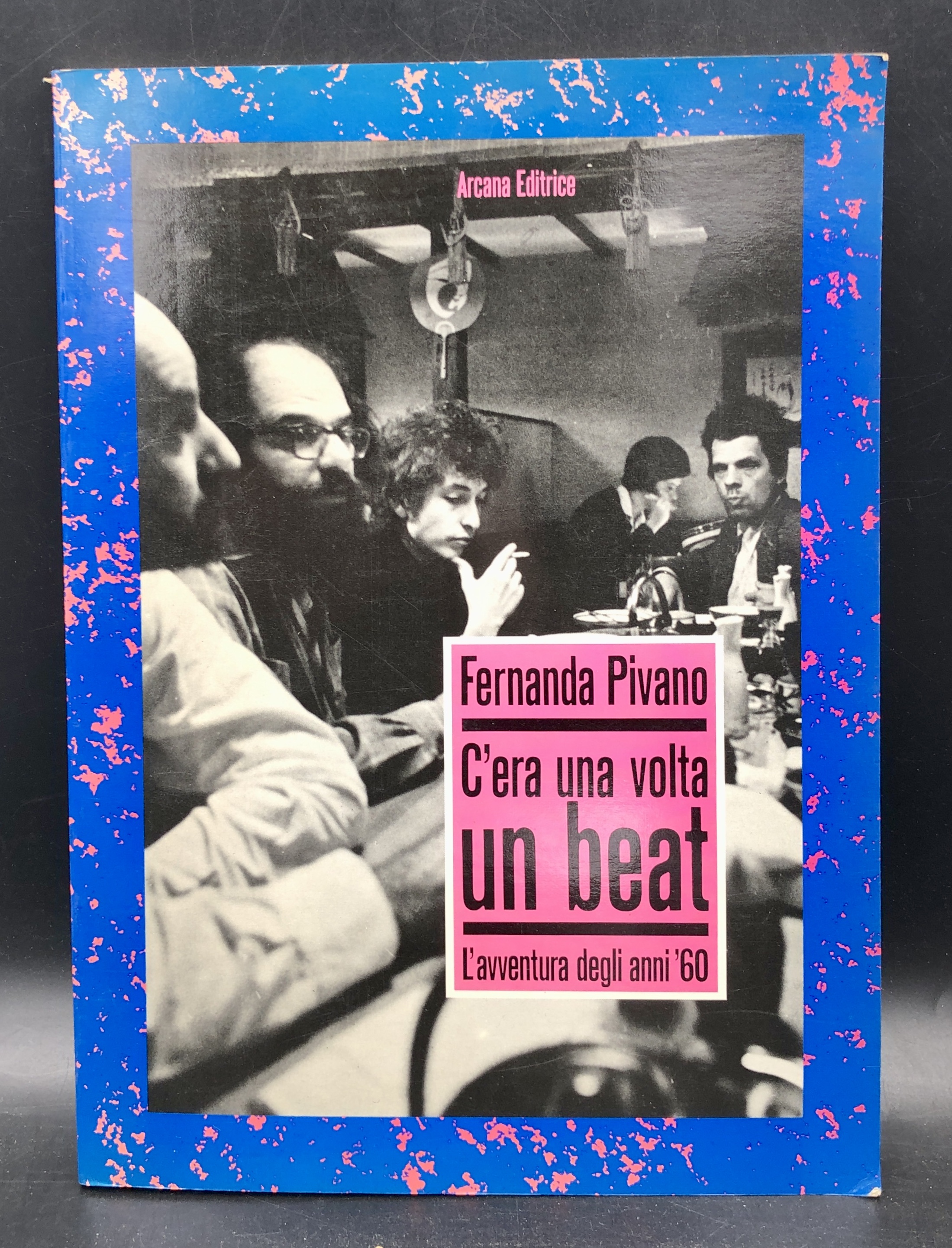 C'era una volta un BEAT. L'avventura degli anni '60. Seconda …