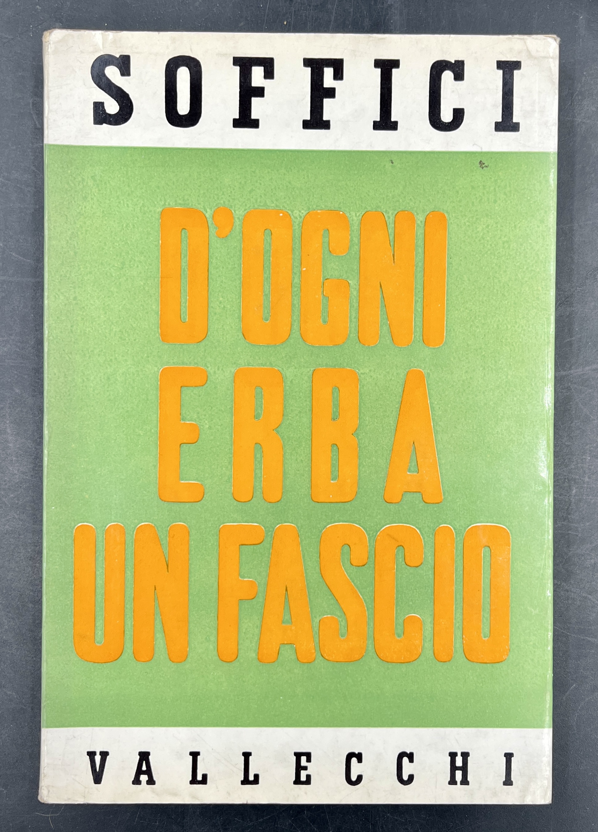 D'OGNI ERBA un FASCIO. Racconti e fantasie [dal 1906 al …